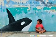 Uomini e altri animali - verso una coesistenza possibile